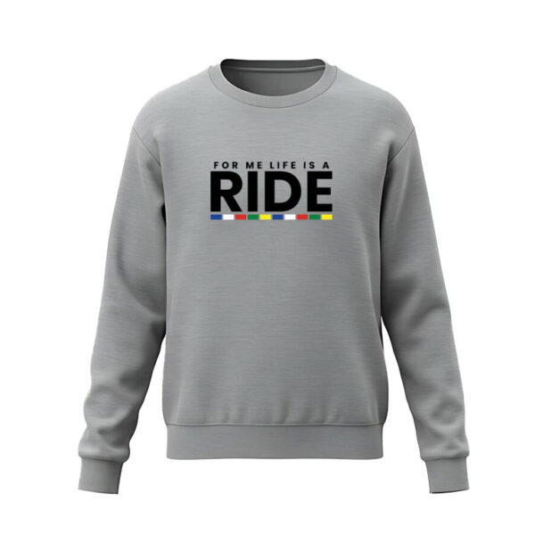 LIFE RIDE Sweatshirt